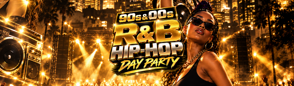 90s & 00s R&B + Hip-Hop Day Party artwork